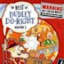 The Dudley Do-Right Show