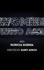 Women Who Act