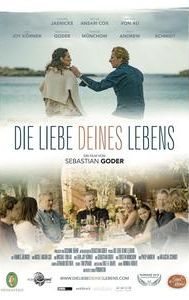 Die Liebe deines Lebens