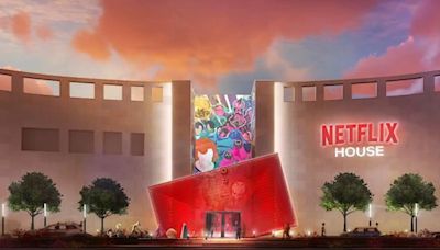 Netflix to open 2 massive venues with experiences, shops themed to its shows