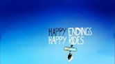 Happy Endings: Happy Rides