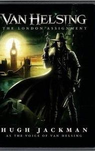 Van Helsing: The London Assignment