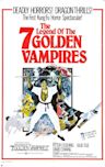 The Legend of the 7 Golden Vampires