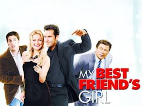 My Best Friend's Girl (2008 film)