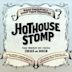 Hothouse Stomp: The Music of 1920s Chicago and Harlem