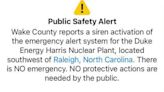 Monday AM siren at Harris Nuclear Plant is no emergency, Wake County says