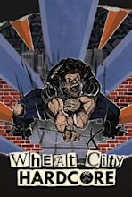 Wheat City Hardcore - 1 de Setembro de 2018 | Filmow