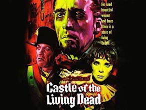 Castle of the Living Dead