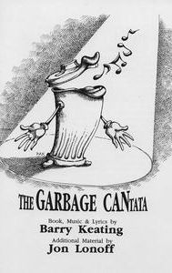 The Garbage Cantata