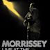 Morrissey: Live at the Hollywood Bowl