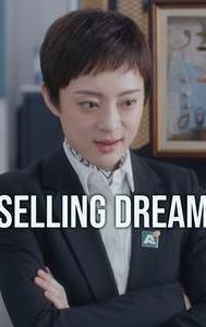 Selling Dream