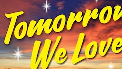 Proud Image Theatre Company Reveals Cast For TOMORROW WE LOVE