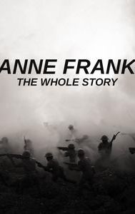 Anne Frank: The Whole Story