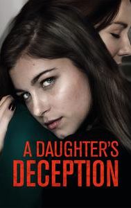 A Daughter's Deception