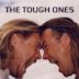 The Tough Ones (1999 film)