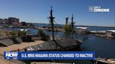 U.S. Brig Niagara Status Changed to Inactive