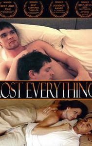 Lost Everything