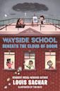 Wayside School Beneath the Cloud of Doom (Wayside School, #4)