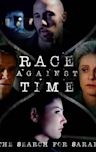 Race Against Time: The Search for Sarah