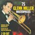 75 Glenn Miller Masterpieces