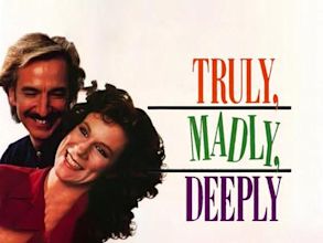 Truly, Madly, Deeply