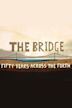 The Bridge: Fifty Years Across the Forth