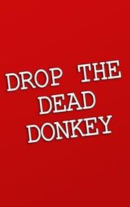 Drop the Dead Donkey