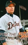 For Love of the Game (film)