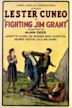 Fighting Jim Grant