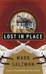 Lost In Place: Growing Up Absurd in Suburbia