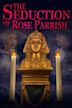 The Seduction of Rose Parrish