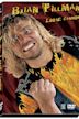 Brian Pillman: Loose Cannon