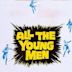 All the Young Men