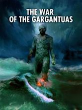 The War of the Gargantuas