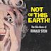 Not of This Earth: The Film Music of Ronald Stein