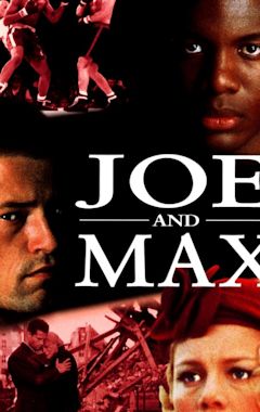 Joe and Max