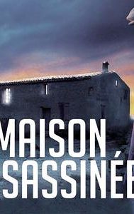 La maison assassinée