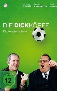 Die Dickköpfe