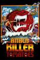 Attack of the Killer Tomatoes