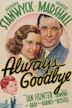 Always Goodbye (1938 film)