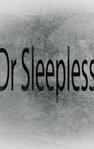 Doctor Sleepless
