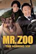 Mr. Zoo: The Missing VIP