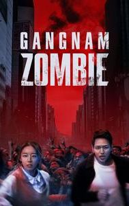 Gangnam Zombie