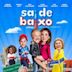 Sai de Baixo: O Filme