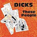 These People (The Dicks album)