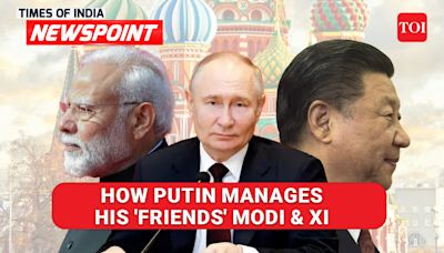 'Modi Is Putin's Warm Friend': Why India & China Are Important For Russia | TOI Newspoint | International - Times of India Videos