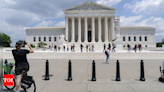 In major ruling, US Supreme Court guts power of regulatory agencies - Times of India