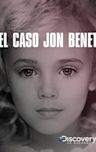 El caso JonBenét