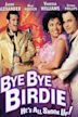 Bye Bye Birdie (1995 film)