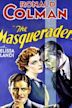 The Masquerader (1933 film)